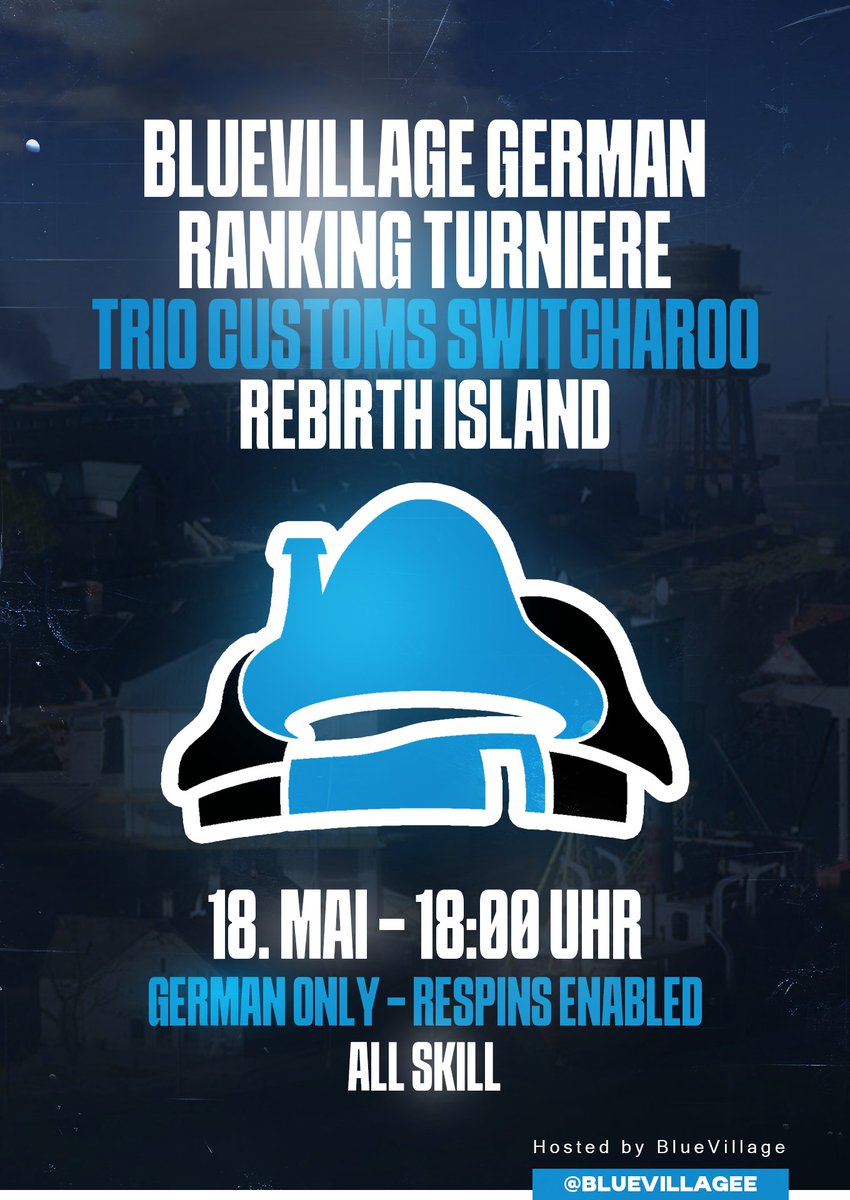 🔥<a href="/BlueVillagee/">Blue Village</a>  Rebirth All Skill Custom Switcharoo🔥

📅| Samstag, 18. Mai - Start um 18:00 Uhr
🎟️| 12.50€ pro Spieler / Max 42 
👥| All Skills 
🎡| 1 Wheel 
🌍| German Only 

Kommentiert für eine Form.