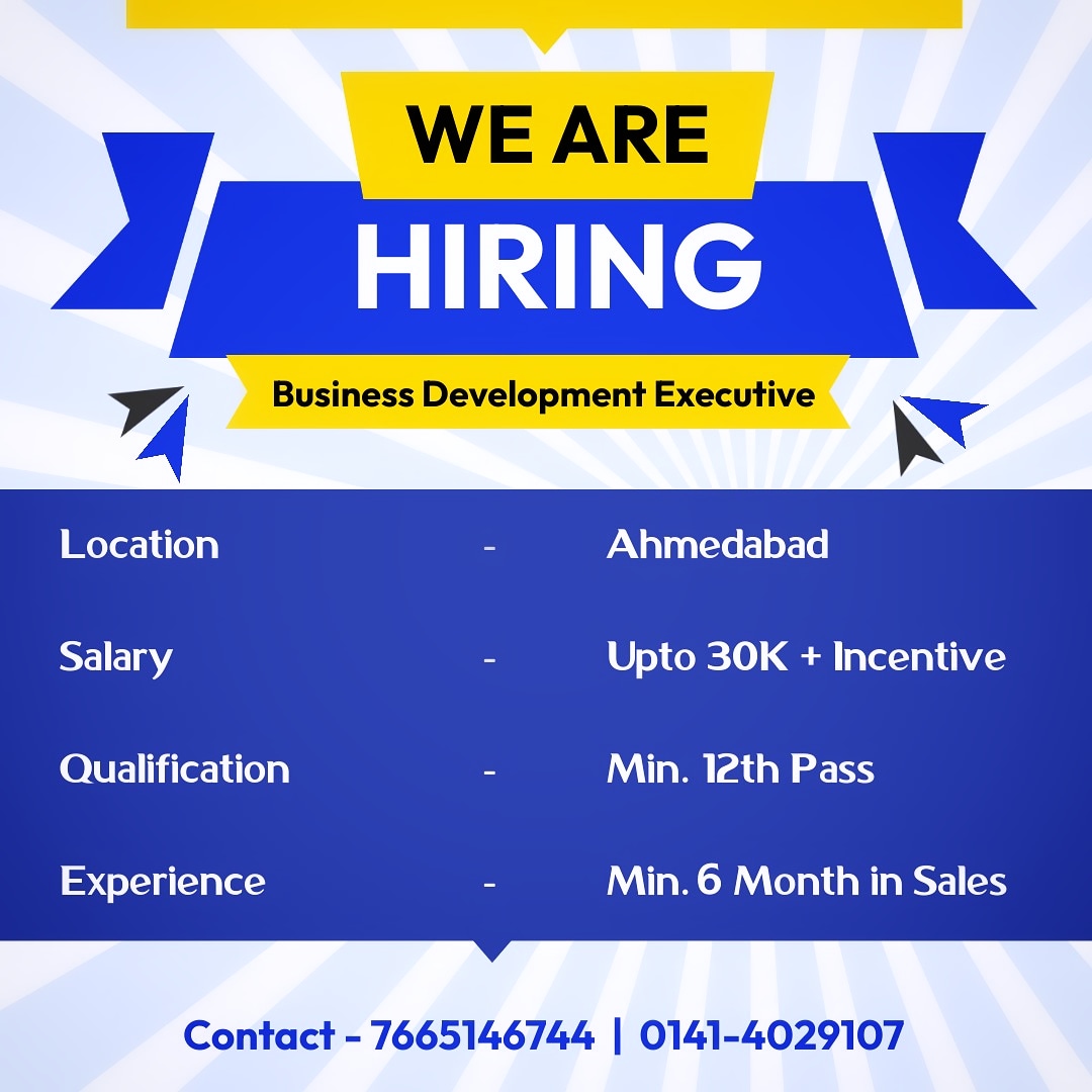 Hiring Business Development Executive 

Location -  Ahmedabad

Salary - Upto 30K + Incentive

Experience - Min. 6 Month in Sales Field 

Contact  -  7665146744 |  0141-4029107

#salesjob #gujratjobs #ahmedabadjobs #jobs
