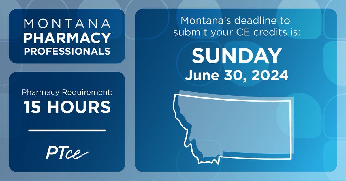 Hey Montana Pharmacy Professionals, don't miss out! June 30 is your deadline to submit CE credits! Explore your state requirement and earn your CE credit today: bit.ly/3vDOWku #PTCE #pharmacy #FreeCE