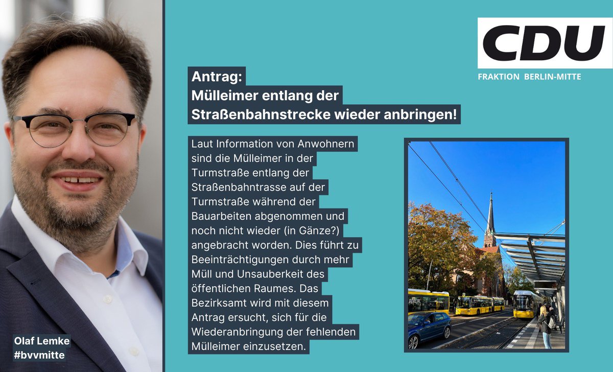 fraktion_cdu's tweet photo. Unser Antrag zur Wiederanbringung der Mülleimer in der Turmstraße wurde einstimmig in der #bvvmitte beschlossen.
#moabit #turmstrasse @OlafLemke https://t.co/dIuOupPFA8