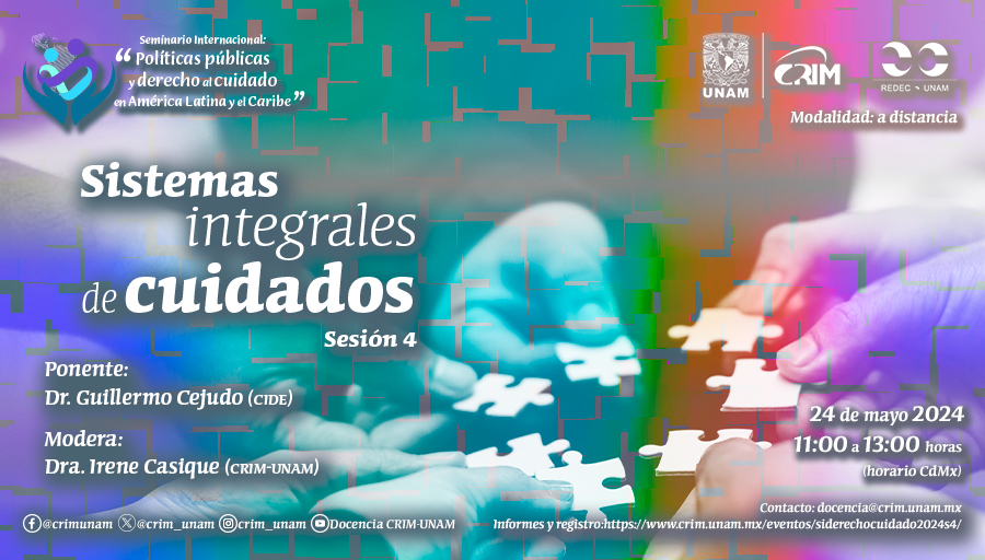 #Seminario Internacional #PolíticasPúblicas y derecho al cuidado en #AméricaLatina y el Caribe: Sistemas integrales de cuidados. Dr. Guillermo Cejudo @CIDE_MX 📅Viernes 24 de #mayo de 2024 ⏰11h 🔴#TransmisiónEnVivo por YouTube. crim.unam.mx/eventos/sidere…