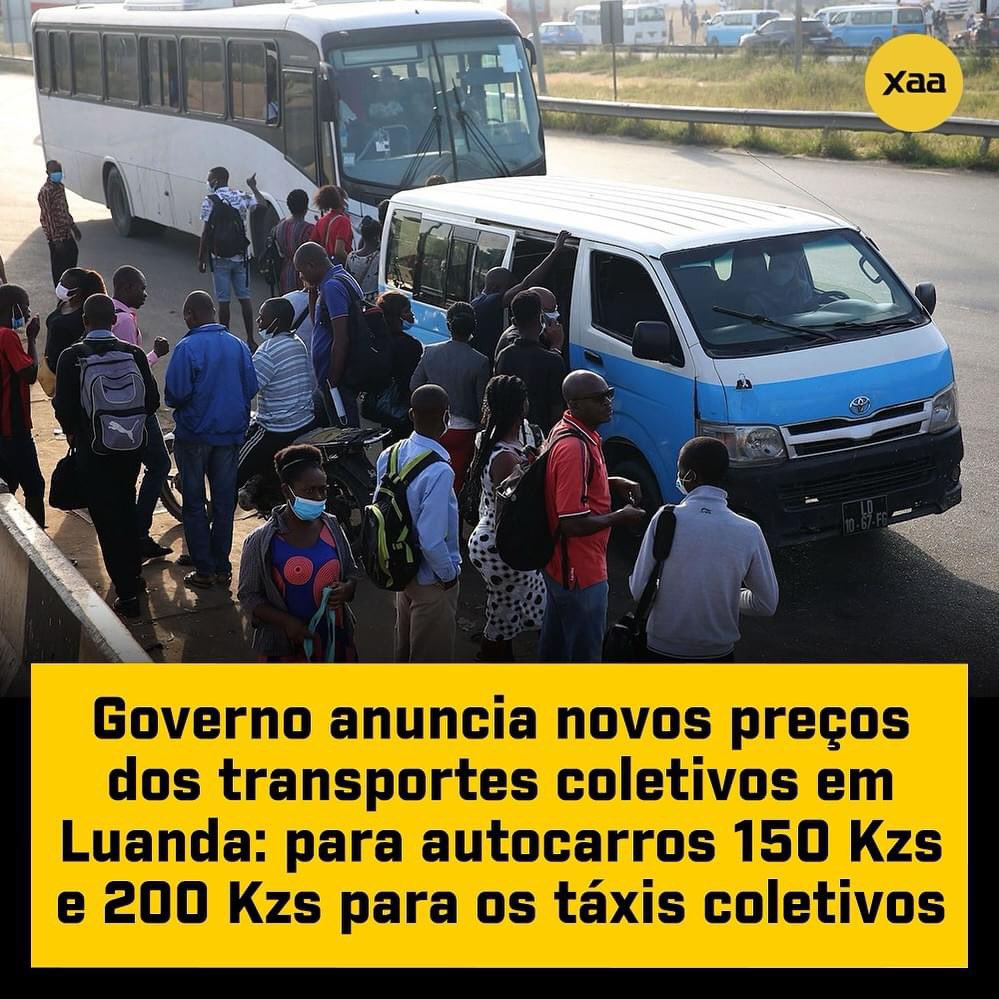 👉Governo anuncia novos preços dos transportes coletivos em Luanda: para autocarros 150 Kzs e 200 Kzs para os táxis coletivos.