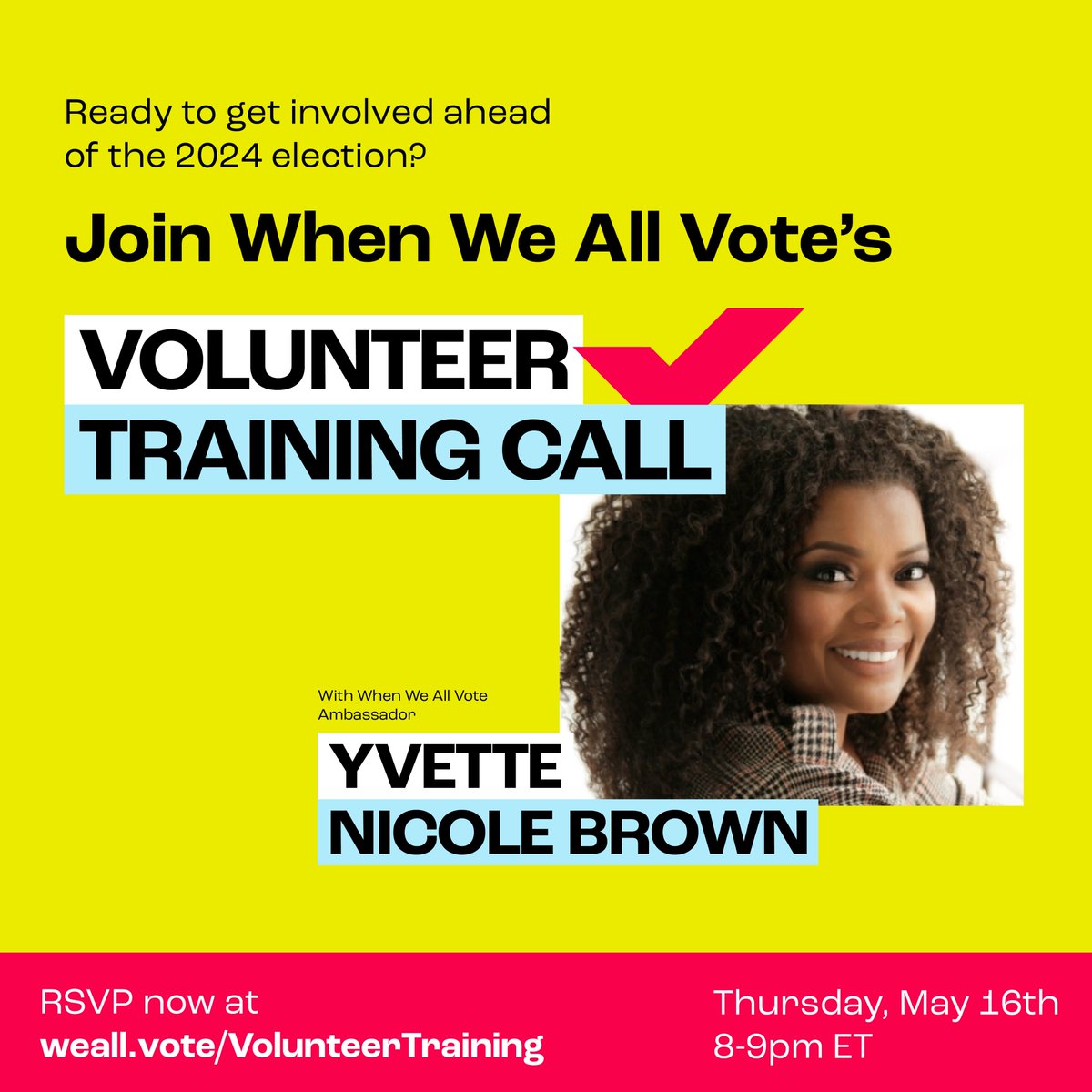 Join us and When We All Vote Ambassador @YNB TONIGHT at 8pm ET! Learn how YOU can make a difference in your community by registering voters ahead of Election Day. RSVP NOW at weall.vote/VolunteerTrain…. 🗳️