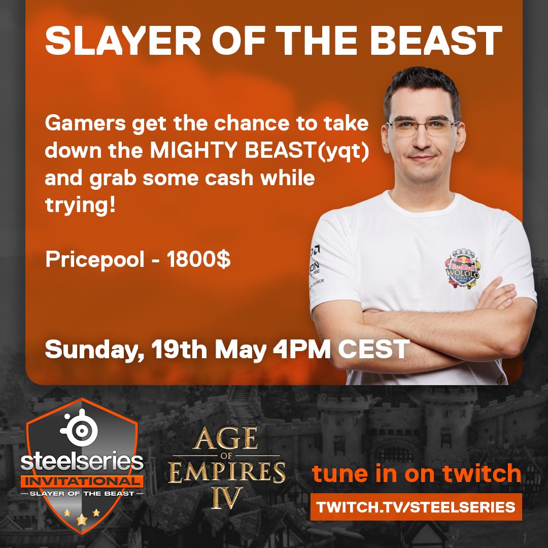 🏆SteelSeries @AgeOfEmpires Slayer of the Beast🏆 part two of our AoE IV series kicks off SUNDAY with players @BeastyqtSC2, @Wam01_AoE, 1puppypaw, and MORE it all goes down May 19th @ 4pmCEST 👑 twitch.tv/steelseries learn more: liquipedia.net/ageofempires/S…
