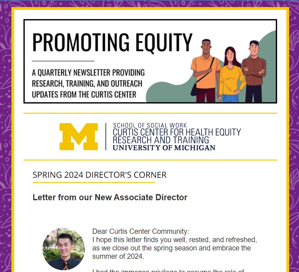 Don't miss our newest Promoting Equity newsletter, Spring 2024 conta.cc/4blL5J5! Featuring a letter by our Associate Director @AnaoZhang and an interview with our Postdoctoral Research Associate @ninajacksonlev1! Mailing list signup: ssw.umich.edu/research/curti…