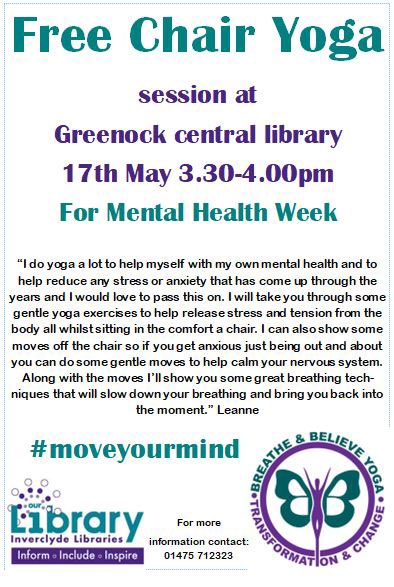 Inverclyde Libraries are taking part in Wear it Green Day this Mental Health Awareness Week. We are finishing off our week with Free Chair Yoga tomorrow in Greenock Central Library Details below. #MentalHealthAwarenessWeek #WearItGreenDay