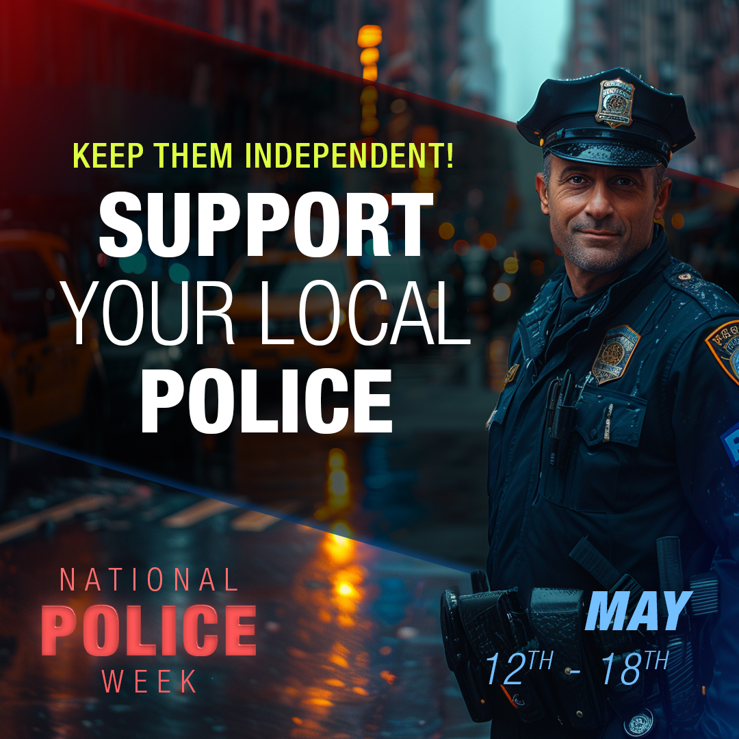 SUPPORT YOUR LOCAL POLICE

Learn more:
jbs.org/sylp/

#SYLP #SupportYourLocalPolice #JohnBirchSociety