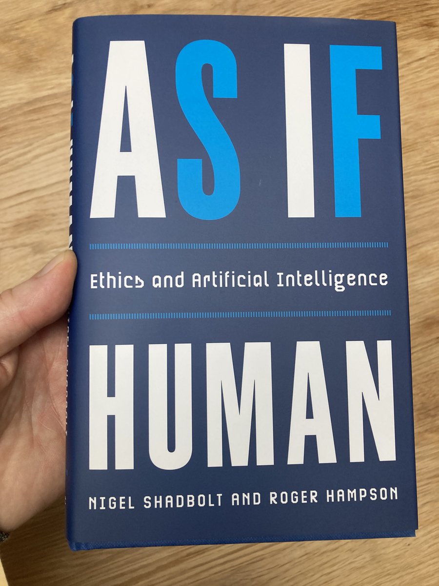 Hot off the press by @EthicsInAI’s Distinguished Senior Scientist @Nigel_Shadbolt and co-author Roger Hampson. Promises to be a powerful dose of sanity in the discussion of AI, and finely written like their previous book, The Digital Ape.