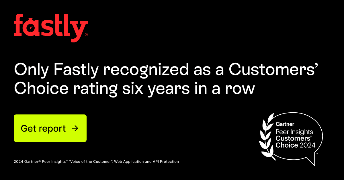 Thanks to our world-class customers, #Fastly was recognized in the 2024 @Gartner_Inc Customers’ Choice WAAP. This marks the sixth year Fastly has secured this position. Read our latest blog to learn more. fastly.us/3JX3obq