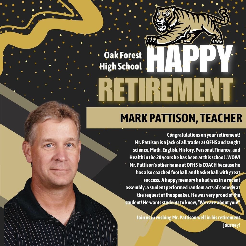 Mr. Pattison is retiring this year after working 20 years at OFHS! Join us in celebrating Coach Pattison and his ability to teach all the subjects and interact so well with our Bengals! Thank you, Mr. Pattison! #TheBengalWay #Graduation2024