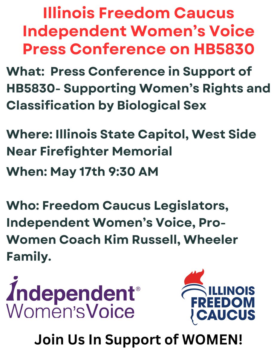 TOMORROW: Illinois Freedom Caucus and @IWV supporting HB5830, clarifying statute to protect private spaces for women and girls. @Riley_Gaines_ @SFC_Network