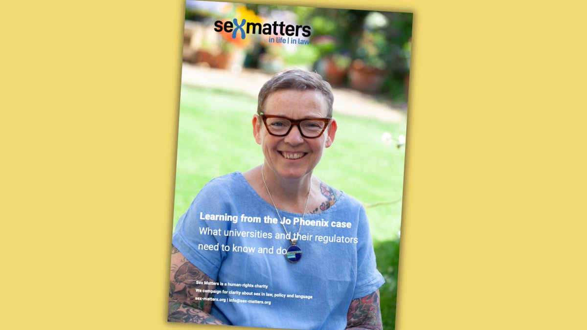 SexMattersOrg's tweet photo. Learning from the Jo Phoenix case – what universities and their regulators need to know and do

We will be sending our report to all university vice-chancellors and calling on them to take the lead in addressing this hostile environment.

🔗 https://t.co/TDSh2HrkUh https://t.co/2jzfczsf5V