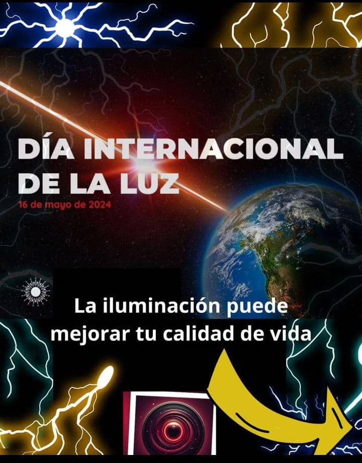 El Día Internacional de la Luz, se celebra el 16 de mayo de cada año. Fue decretado por la UNESCO con el objetivo de conocer la importancia de los avances y aportes de la luz para el desarrollo.