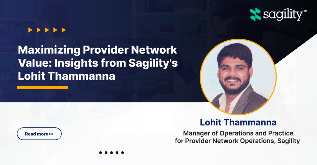 Sagility’s Lohit Thammanna, Manager of Operations and Practice for Provider Network Operations, offers four tips to unlock provider network value in this article for MedCity News.​ Get the details: bit.ly/3Q9YrPZ ​ #SurpriseBillingAct #ProviderNetworkOperations