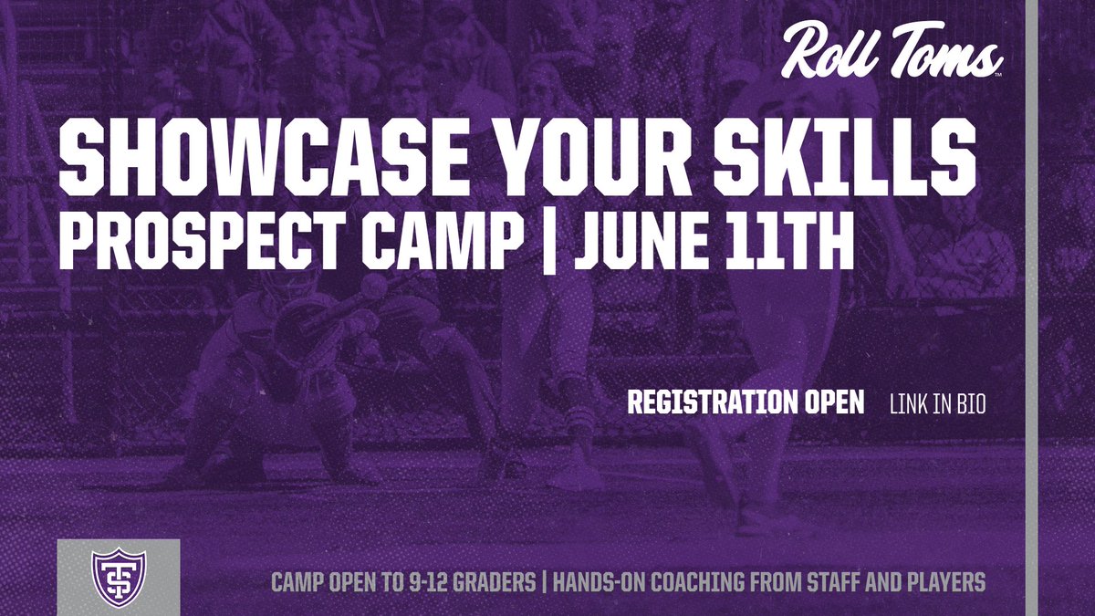 SHOWCASE YOUR SKILLS!

Register now: usttommiesbcamps.com

#RollToms