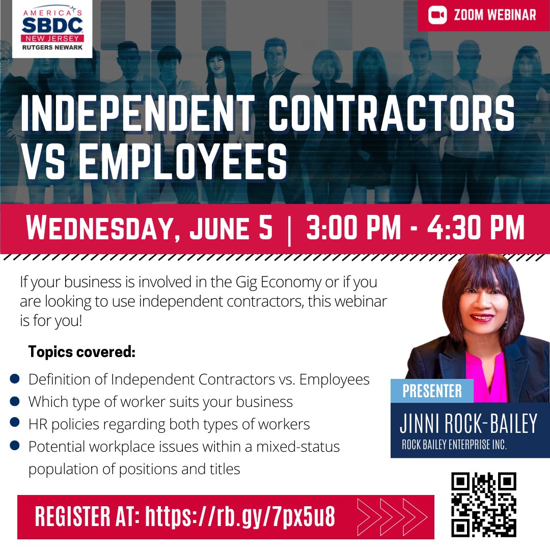 🏢 Independent Contractors vs Employees 🤝
-
ZOOM WEBINAR
Wednesday, June 5
3:00 pm - 4:30 pm
Registration link : rb.gy/7px5u8
-
#SmallBusinessAdaptation #IndependentContractors #HRStrategies #RNSBDC #smallbusinesswebinar #smallbusinessowners