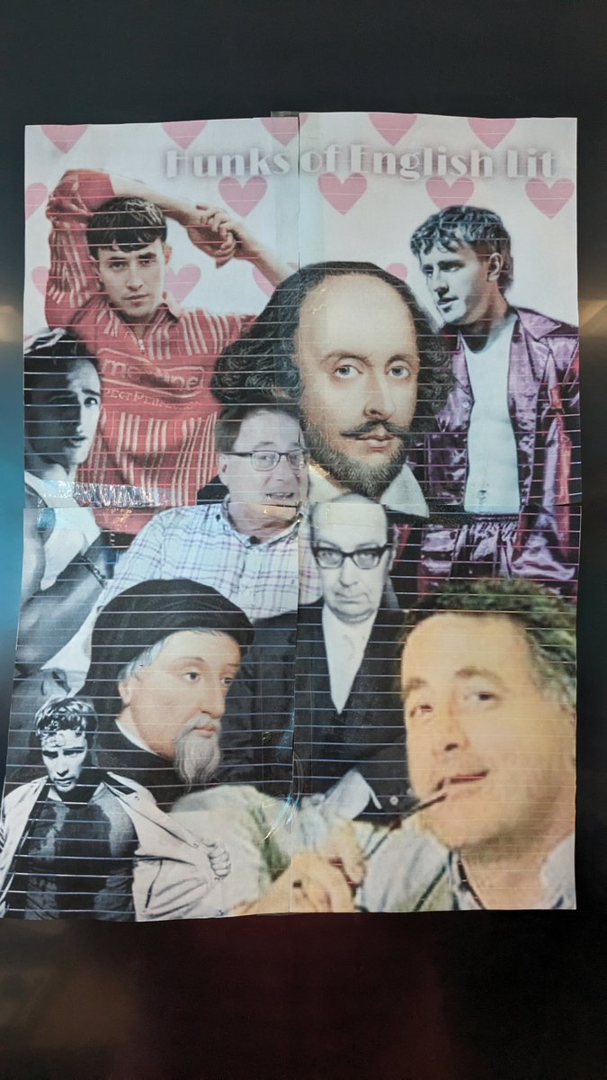 Final lesson with my lovely Year 13 class today. They made me this poster - 'Hunks of English Lit.' Yes @massolit that's Professor John McRae. We love watching his videos!