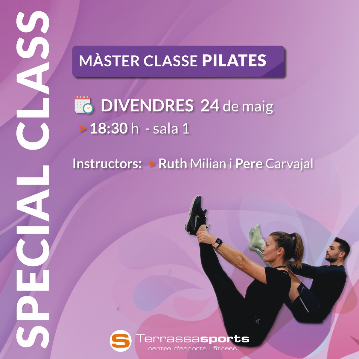 terrassasports's tweet photo. 🟣MÀSTER CLASSE PILATES
🗓DIVENDRES 24 de maig
🕥1:30 h - sala estudi
Instructors: Ruth Milian i Pere Carvajal.
#terrassasports #terrassa #esports #salut #gimnas
#specialclass #cosiment #pilates #pilatesmat #pilateslife #pilatesclass #PilatesStudio
#activitatsdirigides https://t.co/v1i84dAUgx