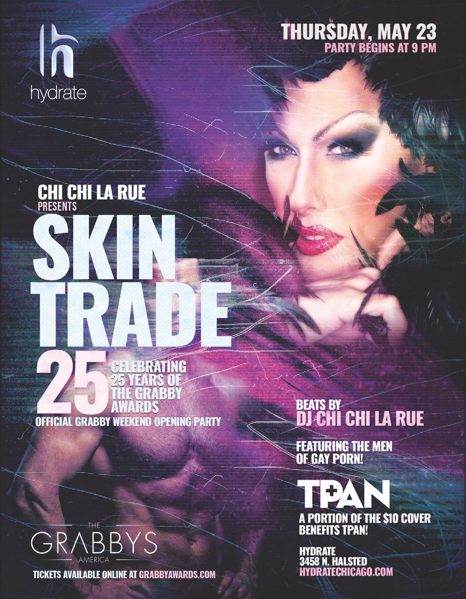 Join @DJChiChiLaRue and The Men Of Gay Porn Chicago May 23rd @HydrateChicago @Grabbys Official Pre-Party! 💜SKINTRADE💜