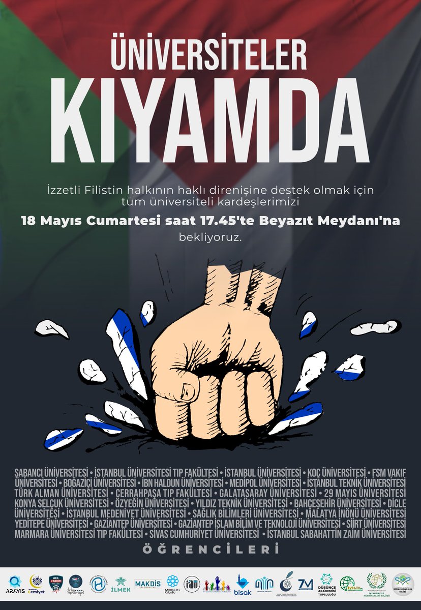 bisakboun's tweet photo. İzzetli Filistin halkının haklı direnişine destek olmak için tüm üniversiteli kardeşlerimizi 18 Mayıs Cumartesi saat 17.45'te Beyazıt Meydanı'na bekliyoruz.
#ÜniversitelerKıyamda https://t.co/ADOIIstpAI