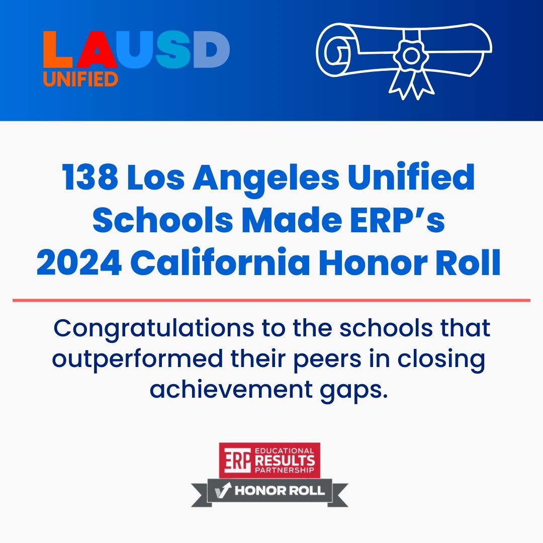 Congratulations to the 138 @LASchools that have been named this year’s @ERP_learn Honor Roll for their outstanding efforts in fostering academic success and elevating excellence for all students. To view the full list of Honor Roll schools visit edresults.org/honor-roll.