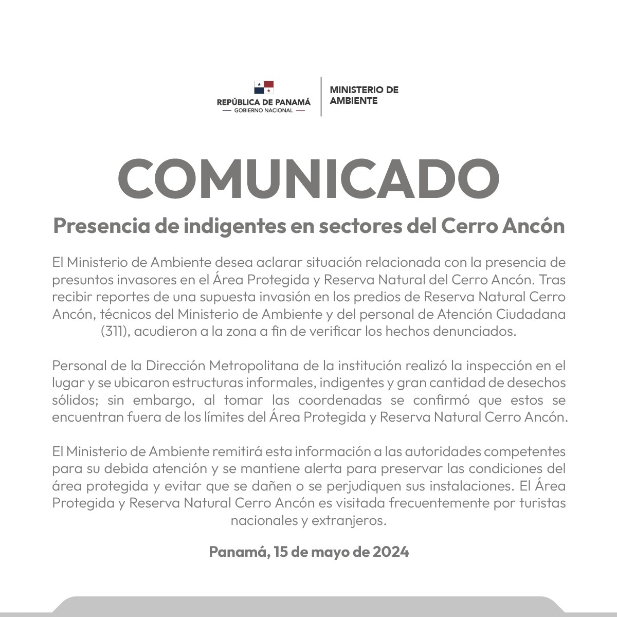 Informamos al país sobre situación relacionada con la presencia de presuntos invasores en el Área Protegida y Reserva Natural del Cerro Ancón.