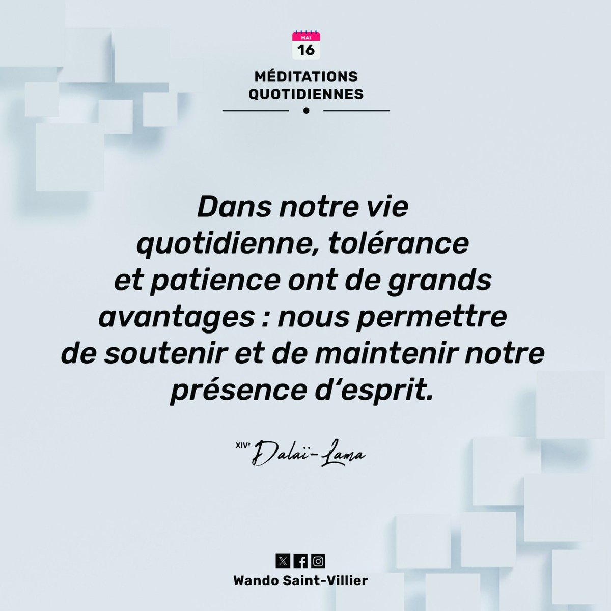 #MéditationsQuotidiennes | 16 Mai 2024 | #Tolérance #Patience #BonJeudi !