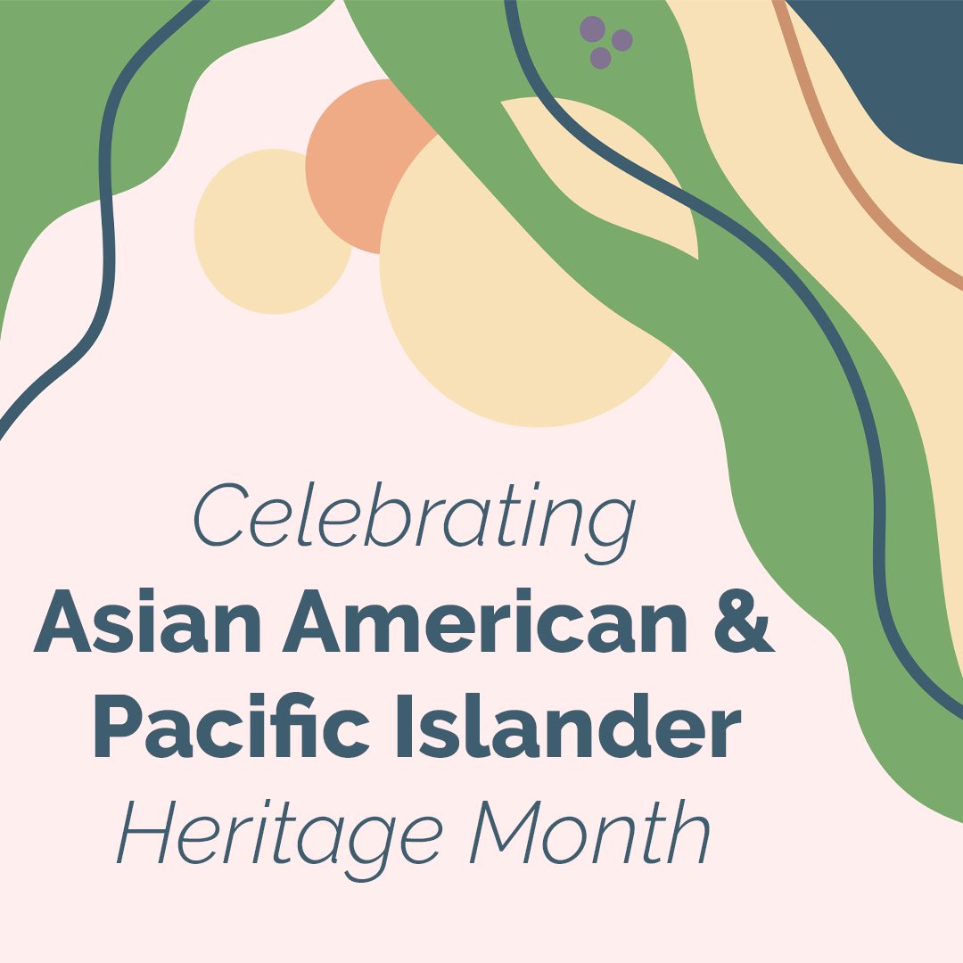 In May we celebrate Asian American and Pacific Islander Heritage Month! We know that our diversity makes us stronger, and we join the rest of the nation in recognizing the many contributions of Asian Americans and Pacific Islanders to our history, our company and our patients.