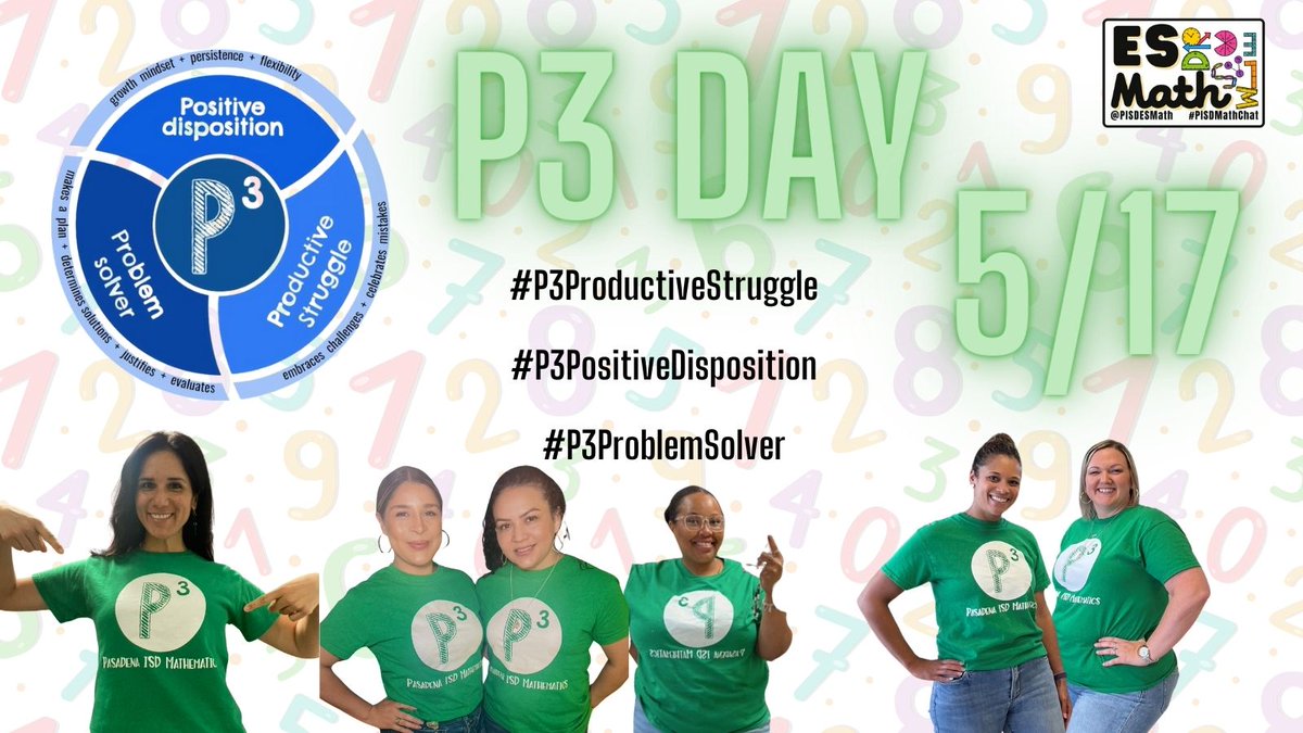 📢🤓#PISDMathChat educators, let's wear our P3 or favorite math shirt TOMORROW, Friday, May 17th. Visit math classrooms and/or share examples of P3! #P3ProblemSolver #P3ProductiveStruggle #P3PositiveDisposition