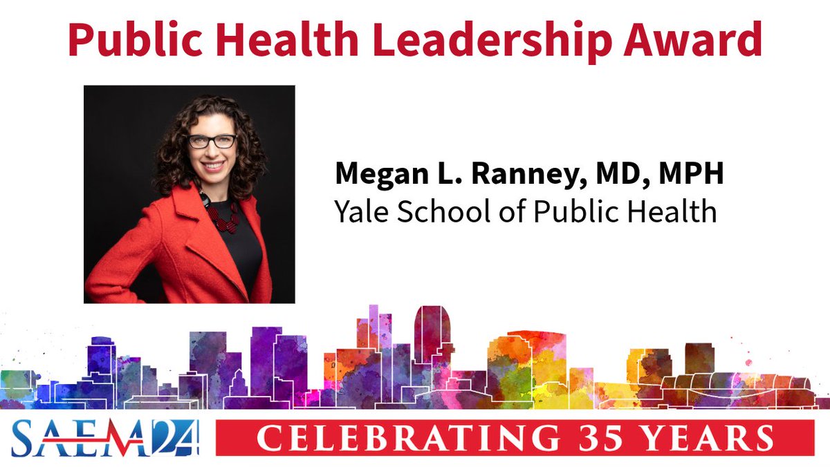 Congratulations to Megan L. Ranney, MD, MPH, on winning the Public Health Leadership Award! @meganranney @yale @yalesph See all our #SAEM24 Award Winners: ow.ly/MXNz50Rv6gK