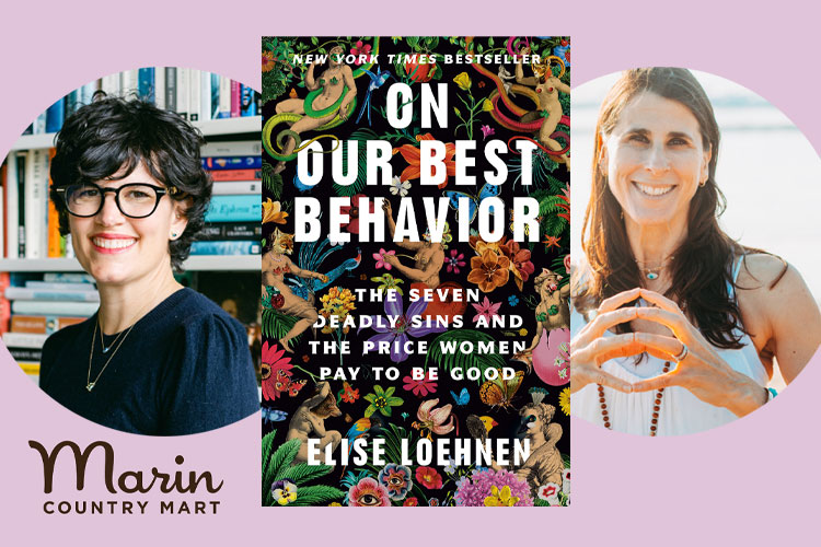 What would happen if women stopped trying to be good all the time? Join @eloehnen & @urbanyogagirl for a captivating discussion featuring #onourbestbehavior at @MarinCntryMart! Registration recommended: rb.gy/z2wbla #7deadlysins #mindbodysoul