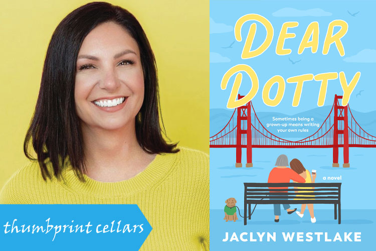 Friday, June 14, 7:00pm Toast with @JaclynWestlake at @thumbprintwine Cellars in #Healdsburg as she unveils her new debut novel: Dear Dotty. Enjoy a free pour of wine with the purchase of her book! Registration recommended: bit.ly/3WGDkcf #avonbooks #deardotty