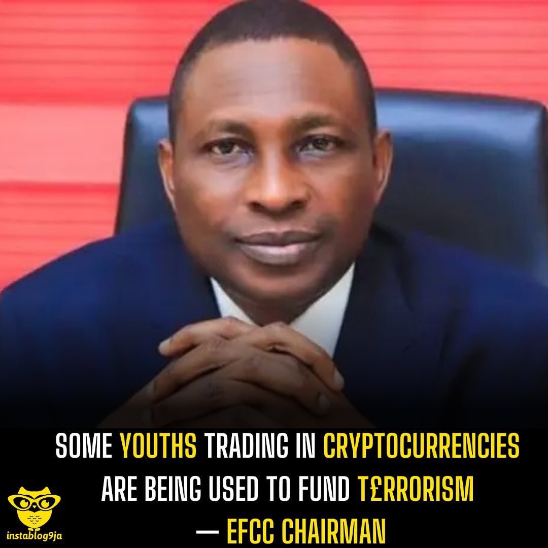 Some youths trading in cryptocurrencies are being used to fund t£rrorism — EFCC chairman The chairman of the Economic and Financial Crimes Commission (EFCC), Ola Olukoyede, has said some youths who trade in cryptocurrencies do not know that they are being used to fund t£rrorism