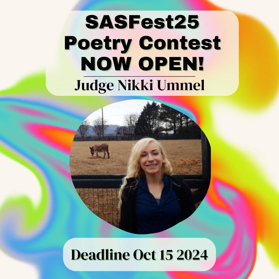 Our Poetry Contest is open - and we're so excited to announce that our 2025 Poetry Judge is New Orleans poet Nikki Ummel! The Poetry Contest deadline is October 15, 2024. Contest winners receive cash prizes and publication. Learn more at sasfest.org/#contests