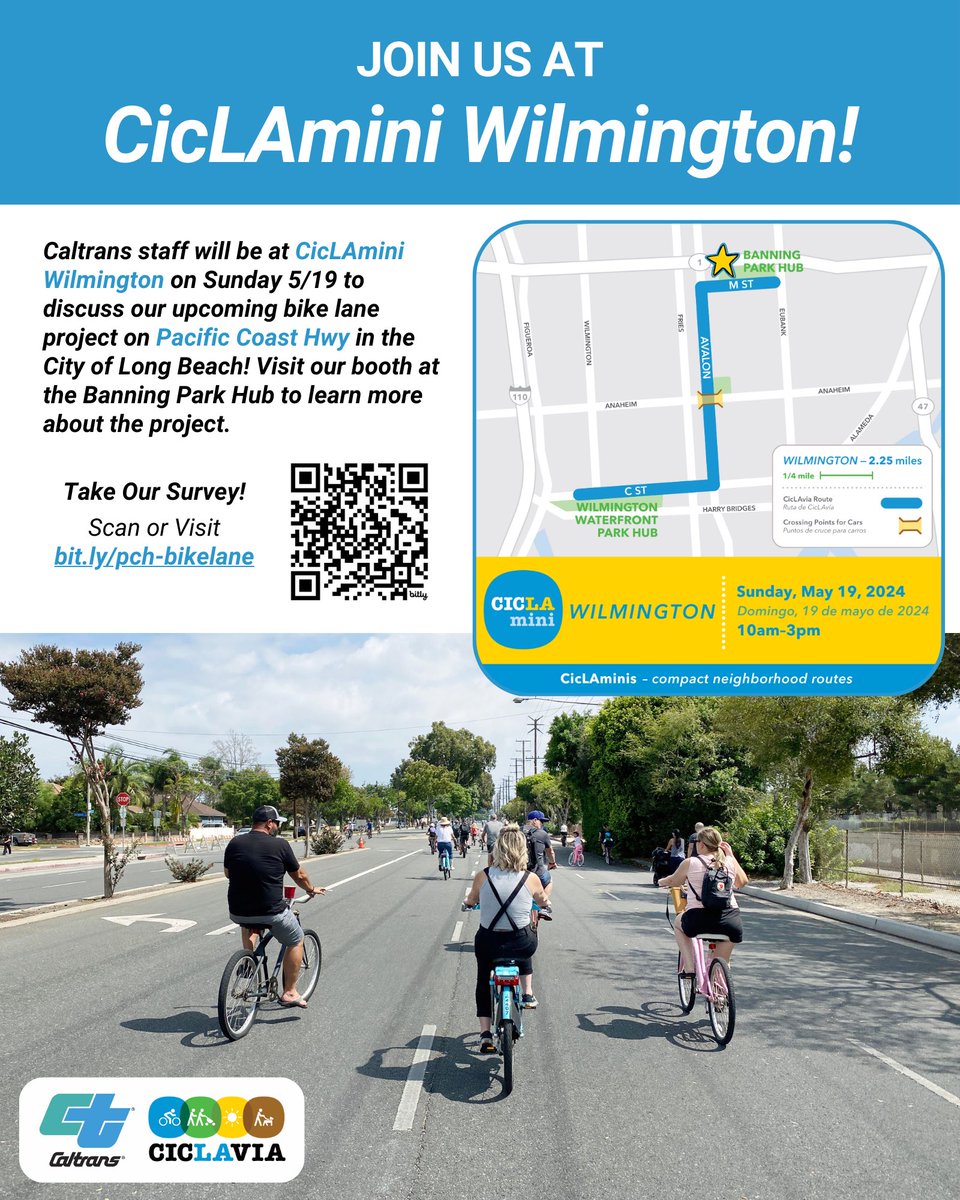 🚴‍♀️ATTENTION CYCLISTS🚴 Visit the Caltrans booth at the Ciclamini event on Saturday, May 19 in the Wilmington neighborhood of LA. Staff will be showcase a bike lane project in Long Beach with participants. You may also take a survey at bit./PCH-bike lane. See info 👇