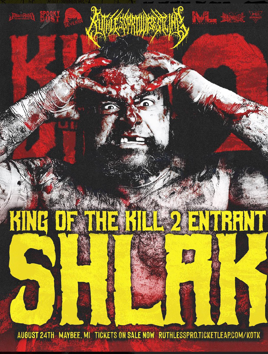 👑 KING OF THE KILL 2 🔪 

Entrant #3

THE HUMAN MEAT GRINDER 
SHLAK

🎟️ RUTHLESSPRO.ticketleap.com/KOTK
🗓️ Aug 24
📍 Maybee MI

@JobberRadio 
Spooky Dust Pod
@SeverinFilms 
@BentoBoxNetwork 
@HyperionBelts 
@DMWWofficial