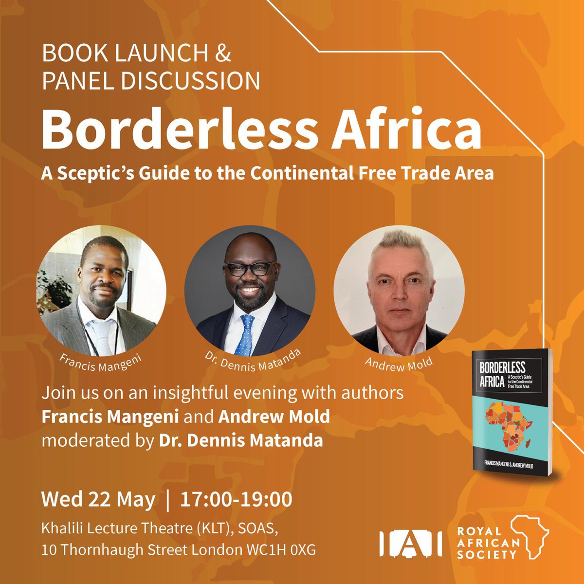 Join us for an insightful evening with Francis Mangeni and Andrew Mold as they launch their long awaited book in London: ‘Borderless Africa: A Sceptic’s Guide to the Continental Free Trade Area.’

To register:
lnkd.in/egefKad3

To join online: 
lnkd.in/ePzcFwP4
