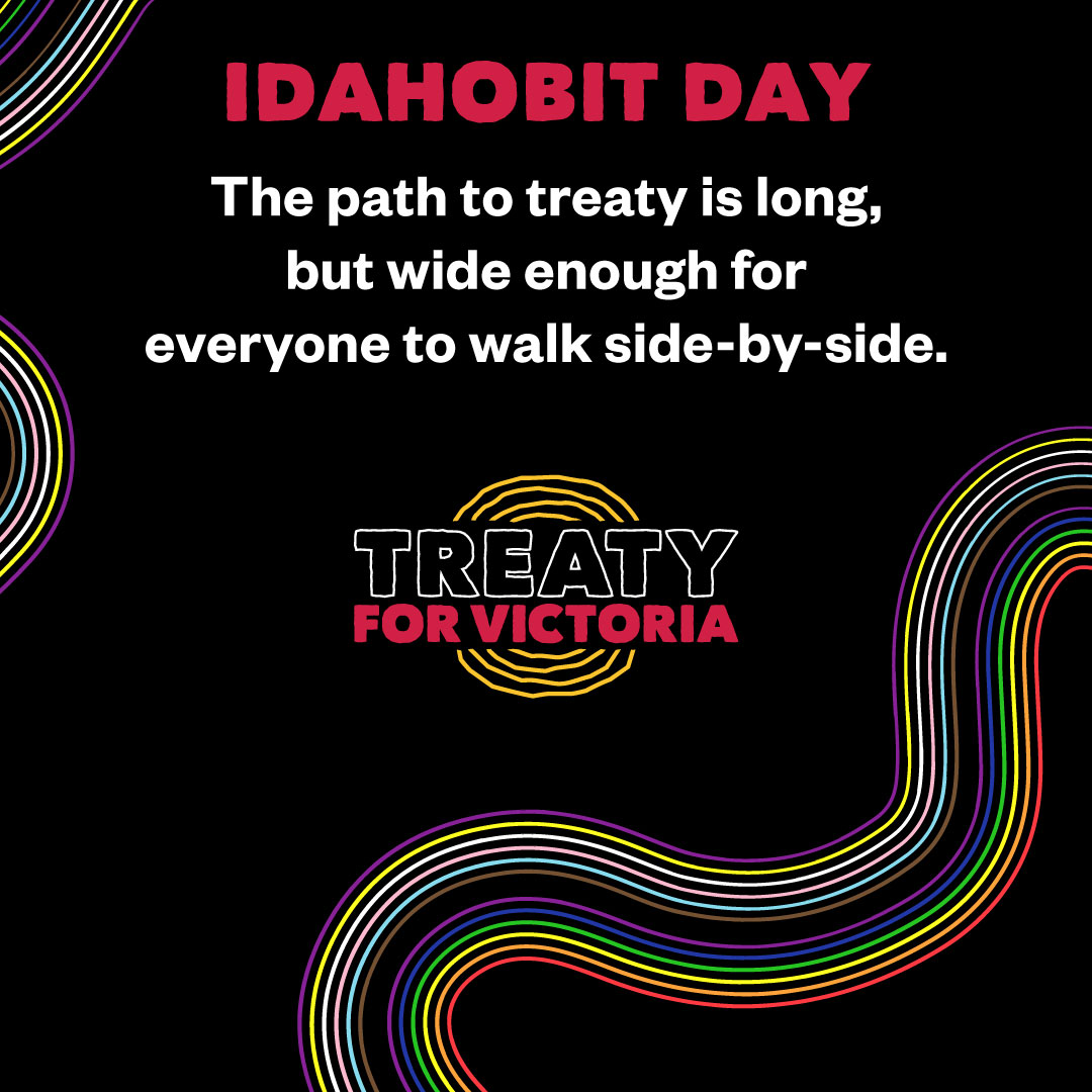 Everyone is welcome on the shared journey to Treaty 🖤💛❤️ Happy International Day Against Homophobia, Biphobia and Transphobia.