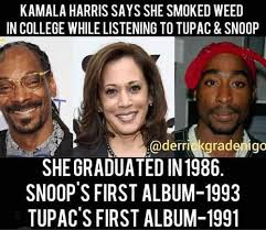 @KamalaHarris Remember when you smoked MJ and then imprisoned young black men who did the same? And then you lied about it!