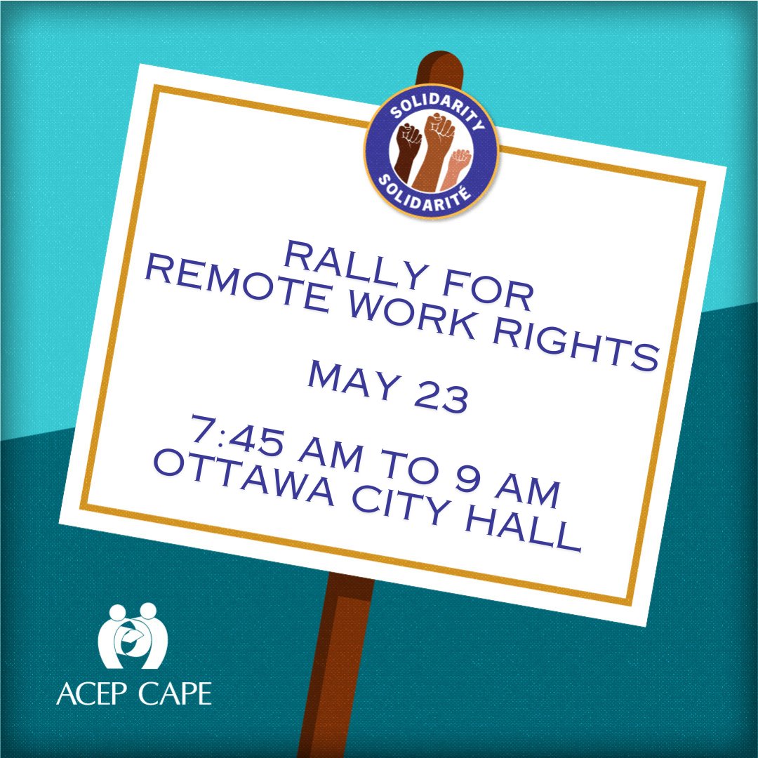 RSVP NOW➡️Federal unions and Ottawa groups rally for remote work and stronger communities! acep-cape.ca/en/events/rall… #RemoteWorks #CanLab