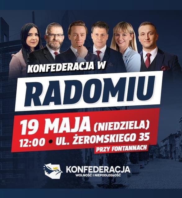 Nie zwalniamy tempa! W niedzielę widzimy się w Radomiu 🇵🇱 facebook.com/events/s/konfe… @KONFEDERACJA_ @KoronyPolskiej @KKonfederacji_ @KoronaMlodych @KancelariaSejmu @Europarl_PL @GrzegorzBraun_ @krzysztofbosak @mir_piotrowski @JustynaStol @RafalForys