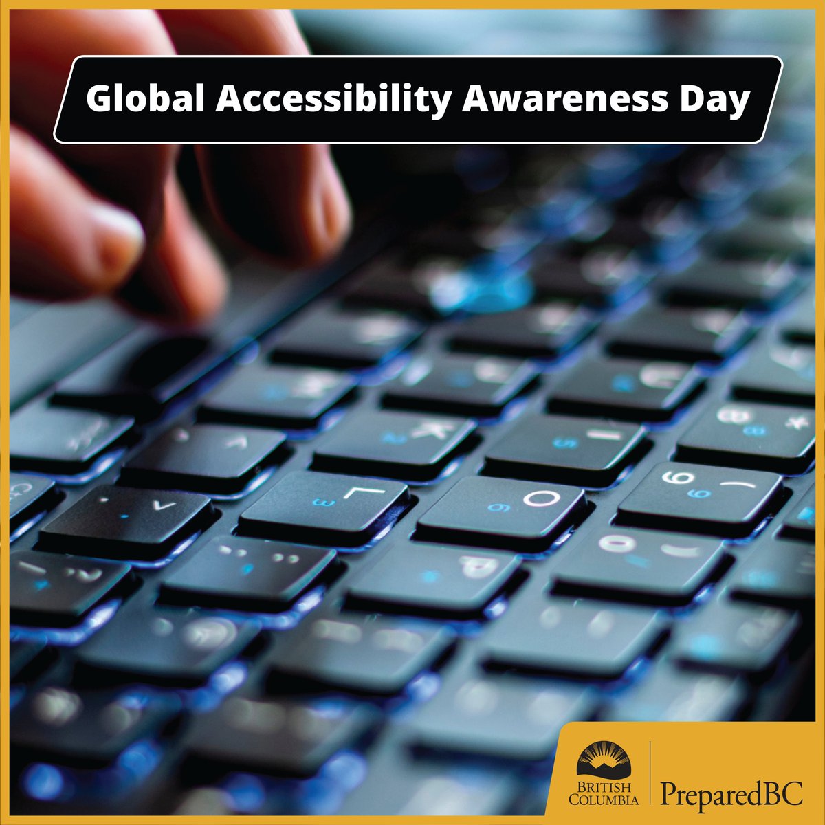 Today is Global Accessibility Awareness Day! Today, we’d like to highlight a few of our digitally accessible resources: Emergency Ready plan that can be completed on any browser: PreparedBC.ca/EmergencyReady ✔️ Accessible emergency preparedness PDFs: PreparedBC.ca ✔️