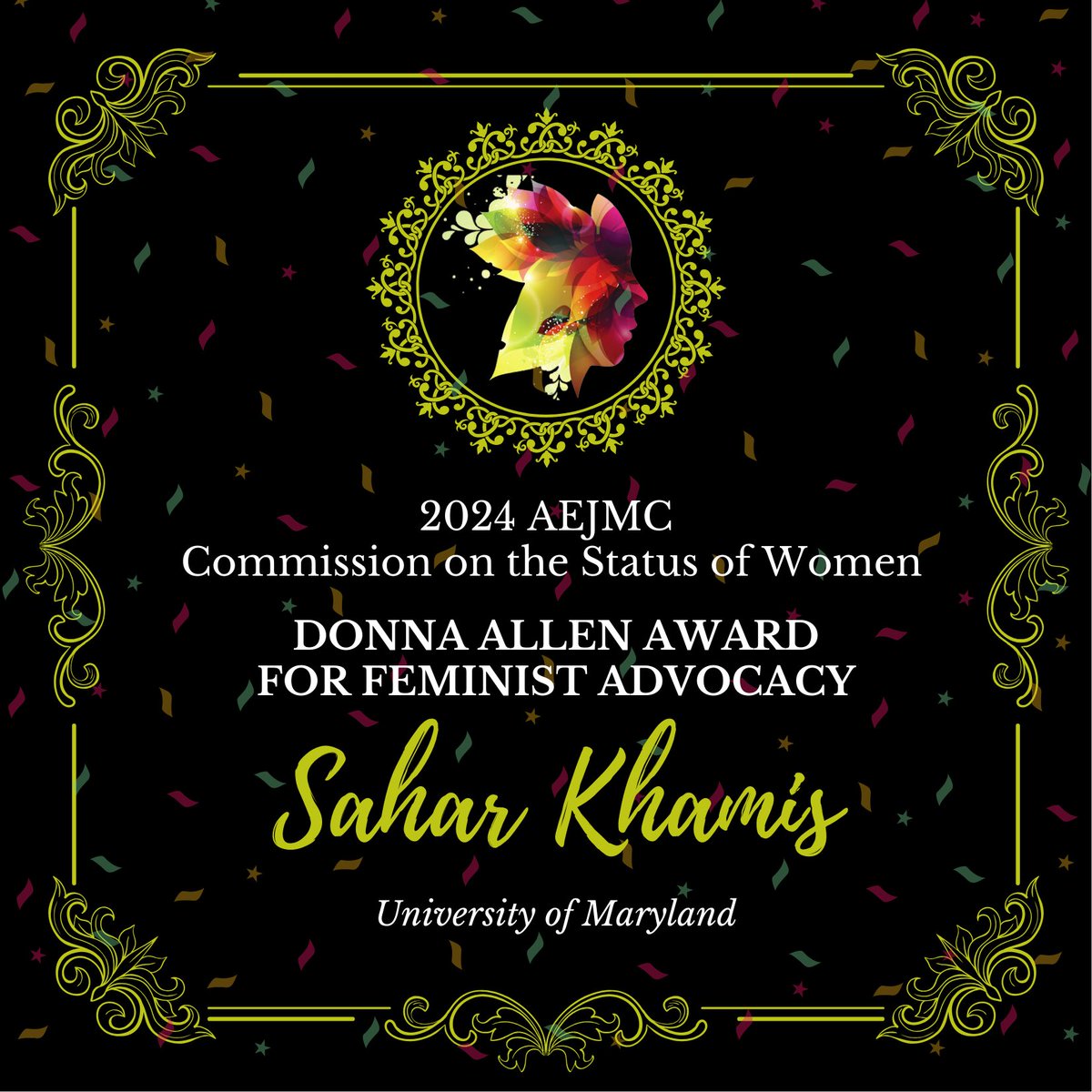 Congratulations are in order!

We a thrilled to share that Associate Professor <a href="/Skhamis/">Sahar Khamis</a> received this year's "Donna Allen Award for Feminist Advocacy" from the Commission on the Status of Women at <a href="/AEJMC/">AEJMC</a>!