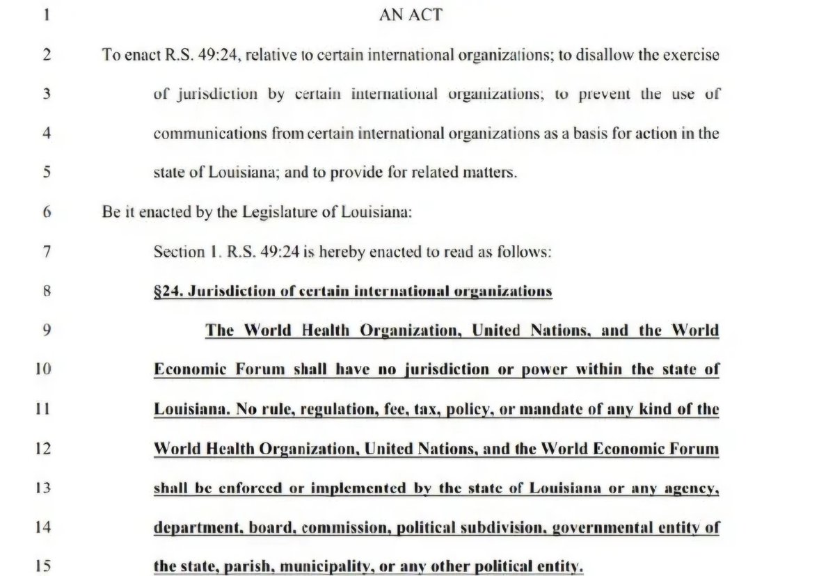 HUGE NEWS

The state of Louisiana just voted to BAN the WEF and WHO agenda.

Saying that they shall have no jurisdiction or power within the state.

The bill now passed both the Senate and the House.

This is MASSIVE news yet nobody in the mainstream media is reporting on it.
