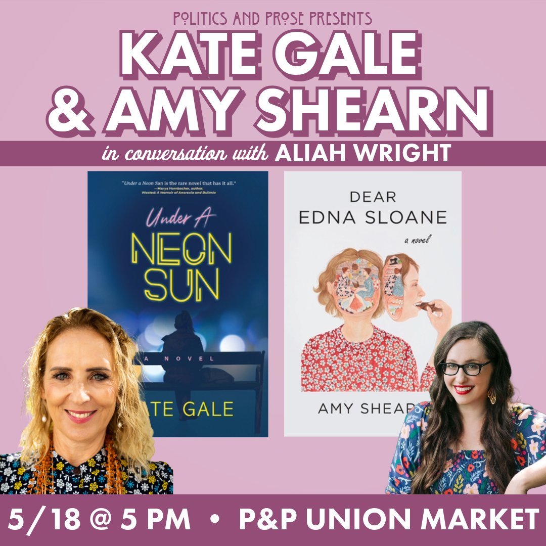 Saturday, join Kate Gale & @amyshearn to discuss UNDER A NEON SUN & DEAR EDNA SLOANE - with @aliahwrites - 5PM @ P&P @UnionMarketDC - bit.ly/44KAwg4