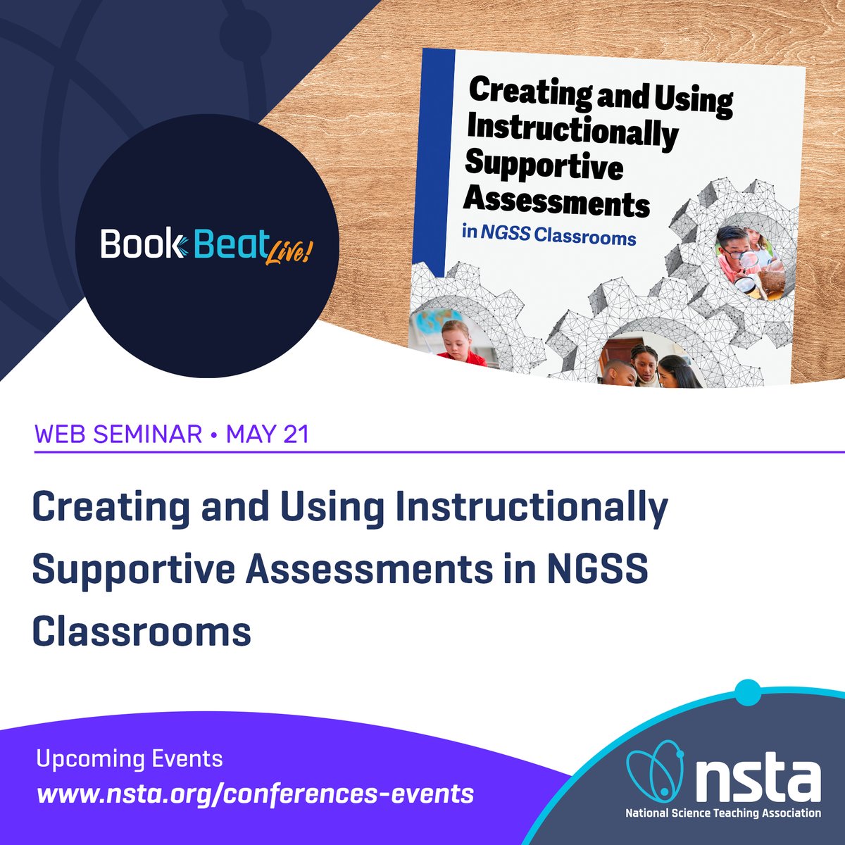 Need help in designing assessments for your science classroom? Join NSTA on 5/21 @ 7 PM ET for a web seminar and learn about the Next Generation Science Assessment design process for creating assessments that are useful in classrooms. Learn more at: bit.ly/3yfYQdu