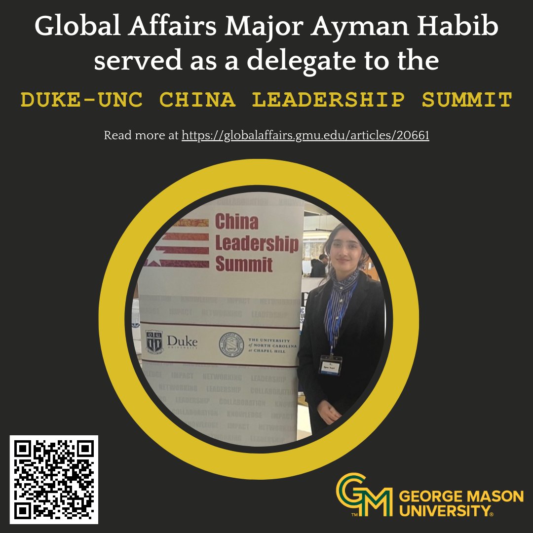 Global Affairs major Ayman Habib served as an exceptional delegate to the Duke-UNC China Leadership Summit in March of 2024. Read more at globalaffairs.gmu.edu/articles/20661.