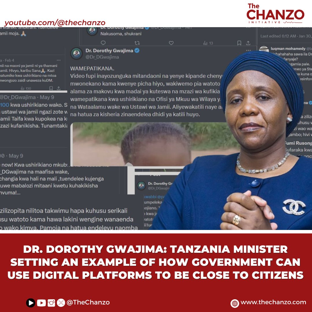Dr. Dorothy Gwajima: Tanzania Minister Setting an Example of How Government Can Use Digital Platforms to be Close to Citizens By Jackline Kuwanda There is nothing that goes unanswered. Whenever citizens tag her online or she notices something related to her Ministry, there is