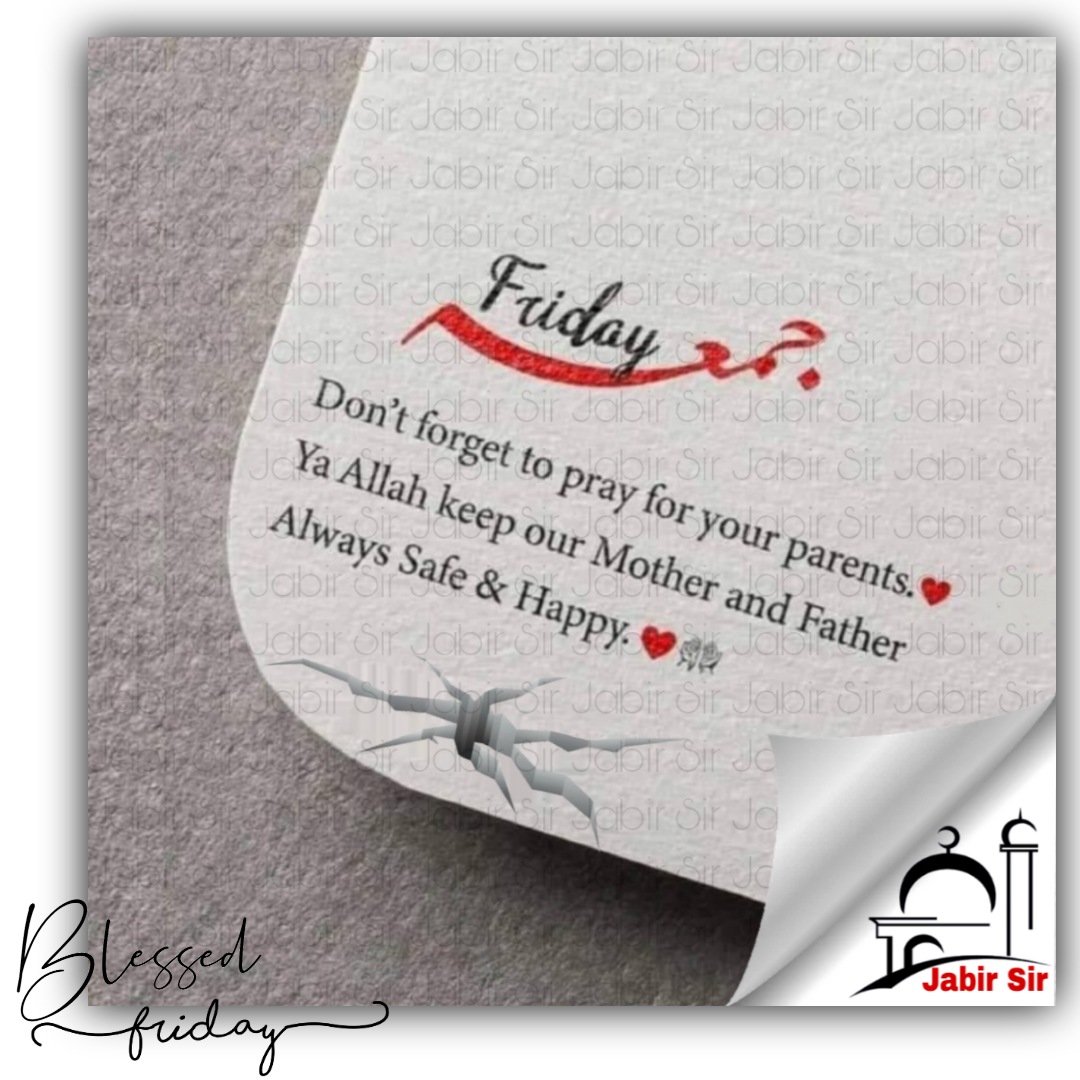 Ya Allah keep our parents always safe & happy 🤲 #Aameen #jabirsir #islamquote