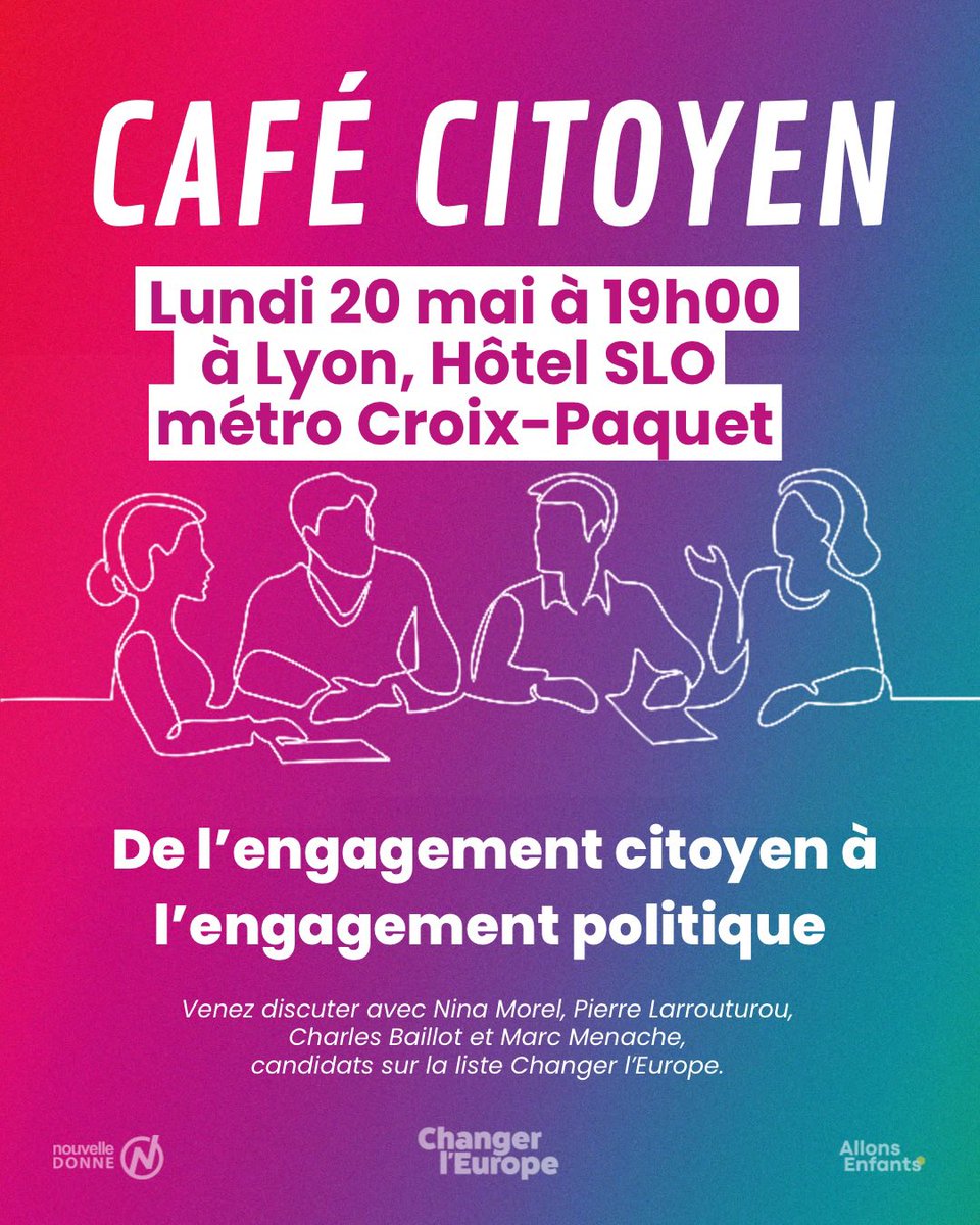 🇪🇺 Rendez-vous le lundi 20 mai à 19h à Lyon pour un café citoyen avec 4 de nos candidat•e •s : @morelninaAE @larrouturou Charles Baillot et Marc Menache. 📍Bar de l’hôtel SLO Métro Croix-Paquet ➡️Inscription : urlz.fr/qHN0